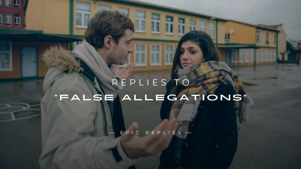 250+ Best Replies to "False Allegations" You Can Use