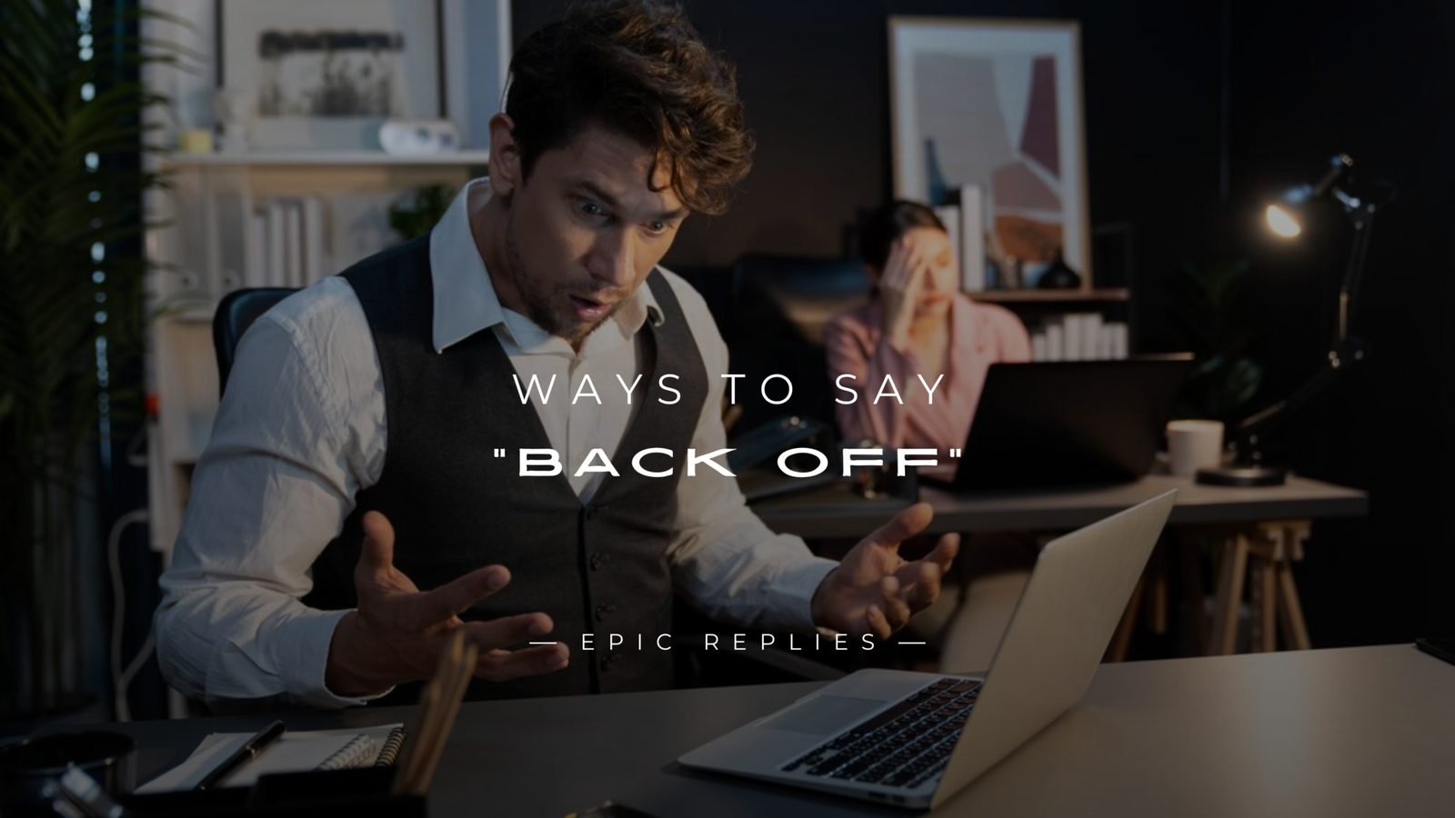 220+ Professional Ways To Say 