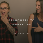 220+ Epic Responses to "Shut Up" The Ultimate List