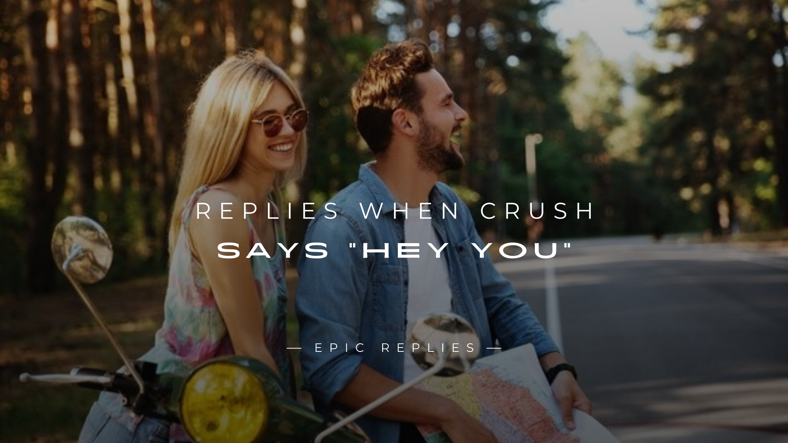 250+ Cute & Flirty Replies When Crush Says "Hey You"