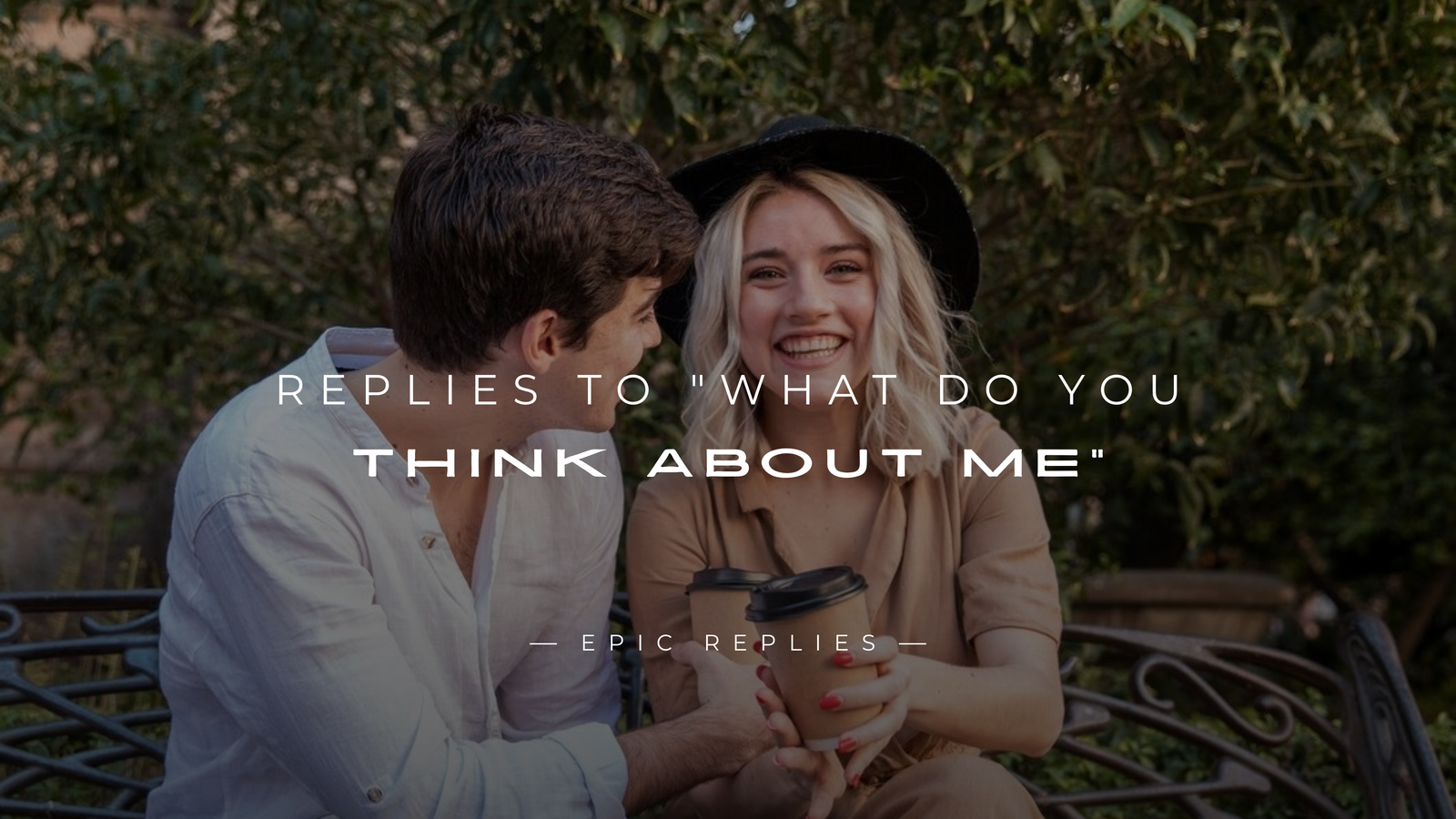 250+ Flirty Replies to "What Do You Think About Me"