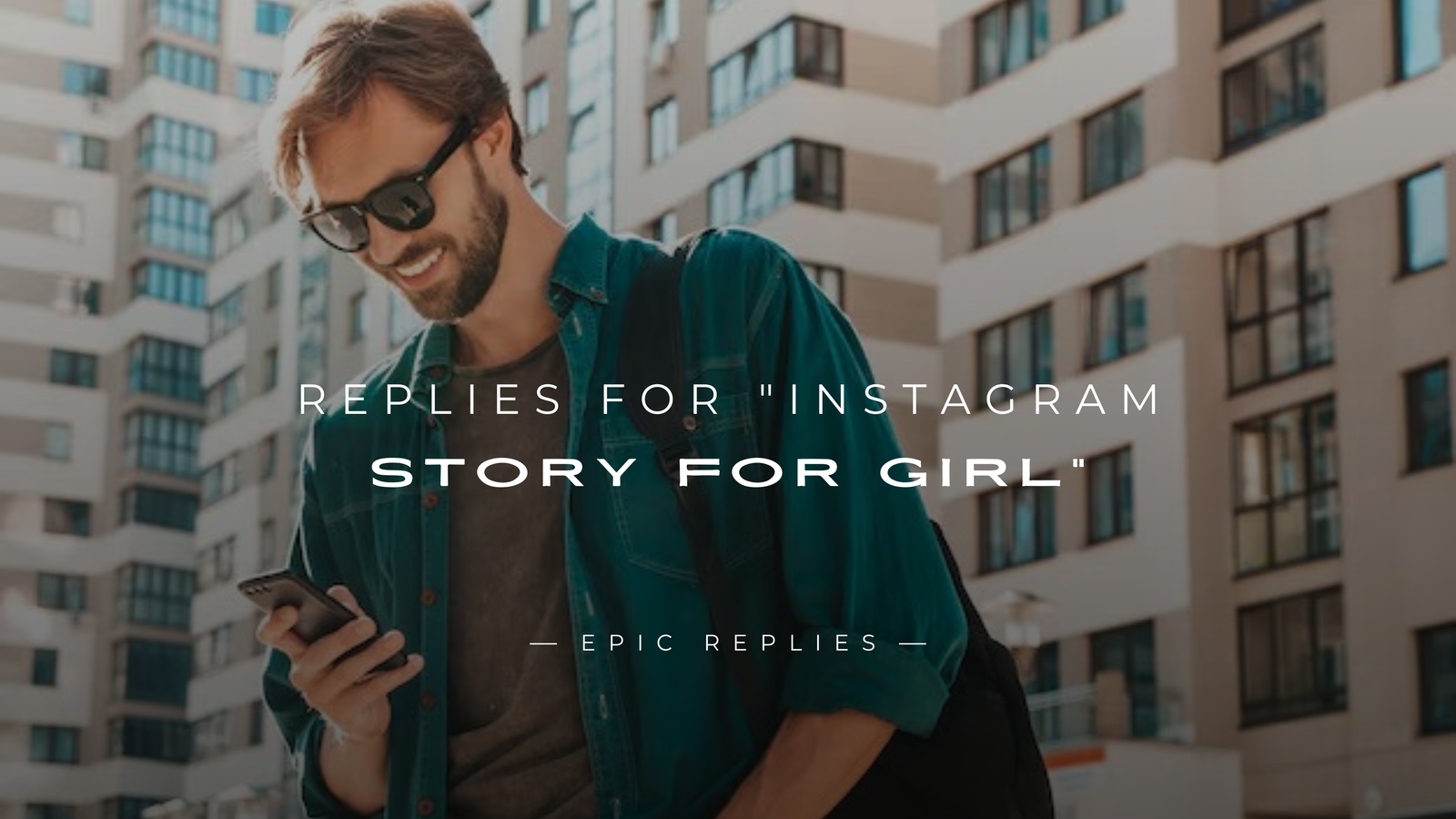 250+ Best Replies For "Instagram Story For Girl"