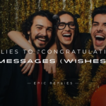 250+ Best Replies to "Congratulation" Messages (Wishes)