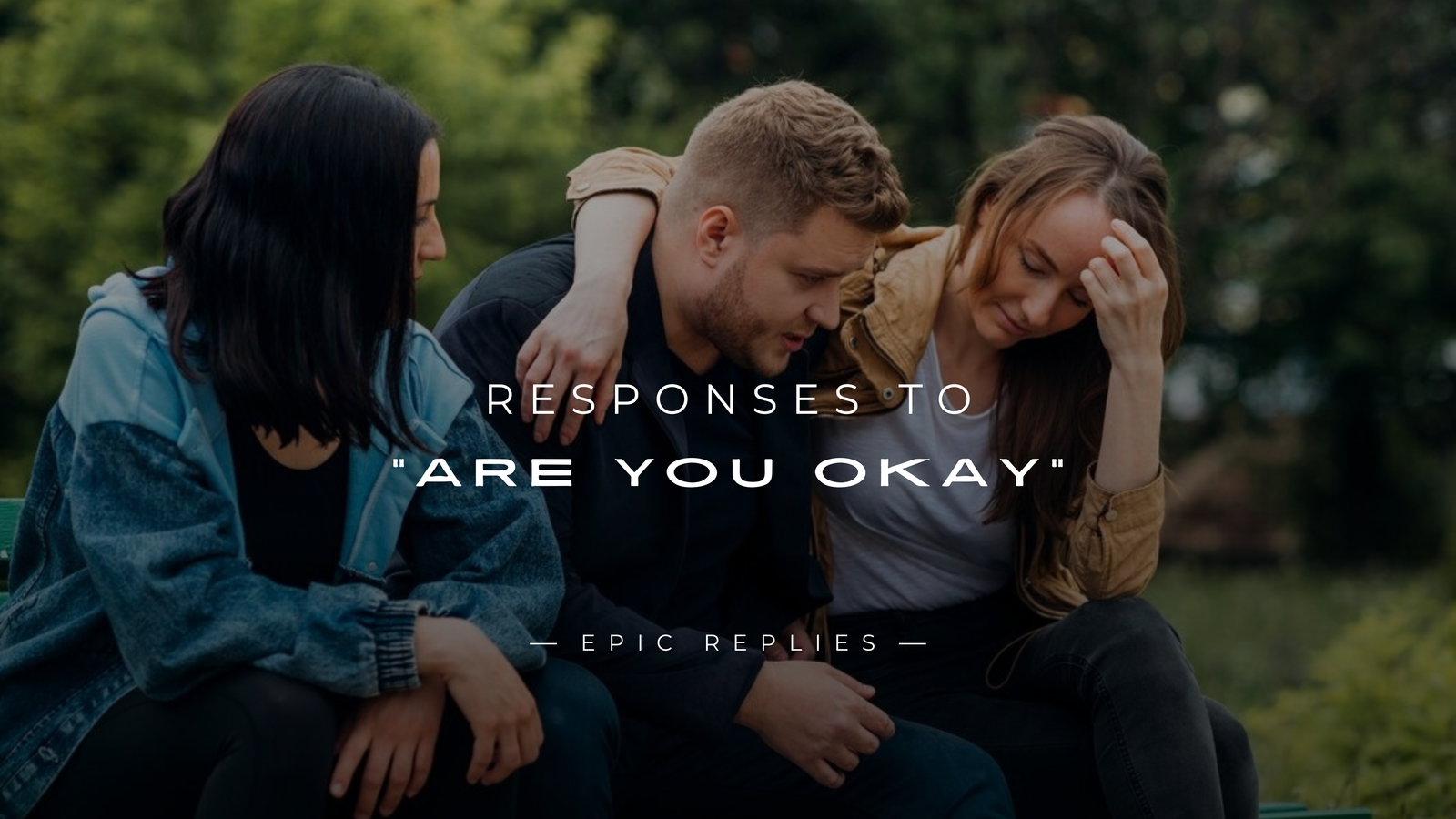 250+ Best Responses to "Are You Okay" (Funny, Cute)