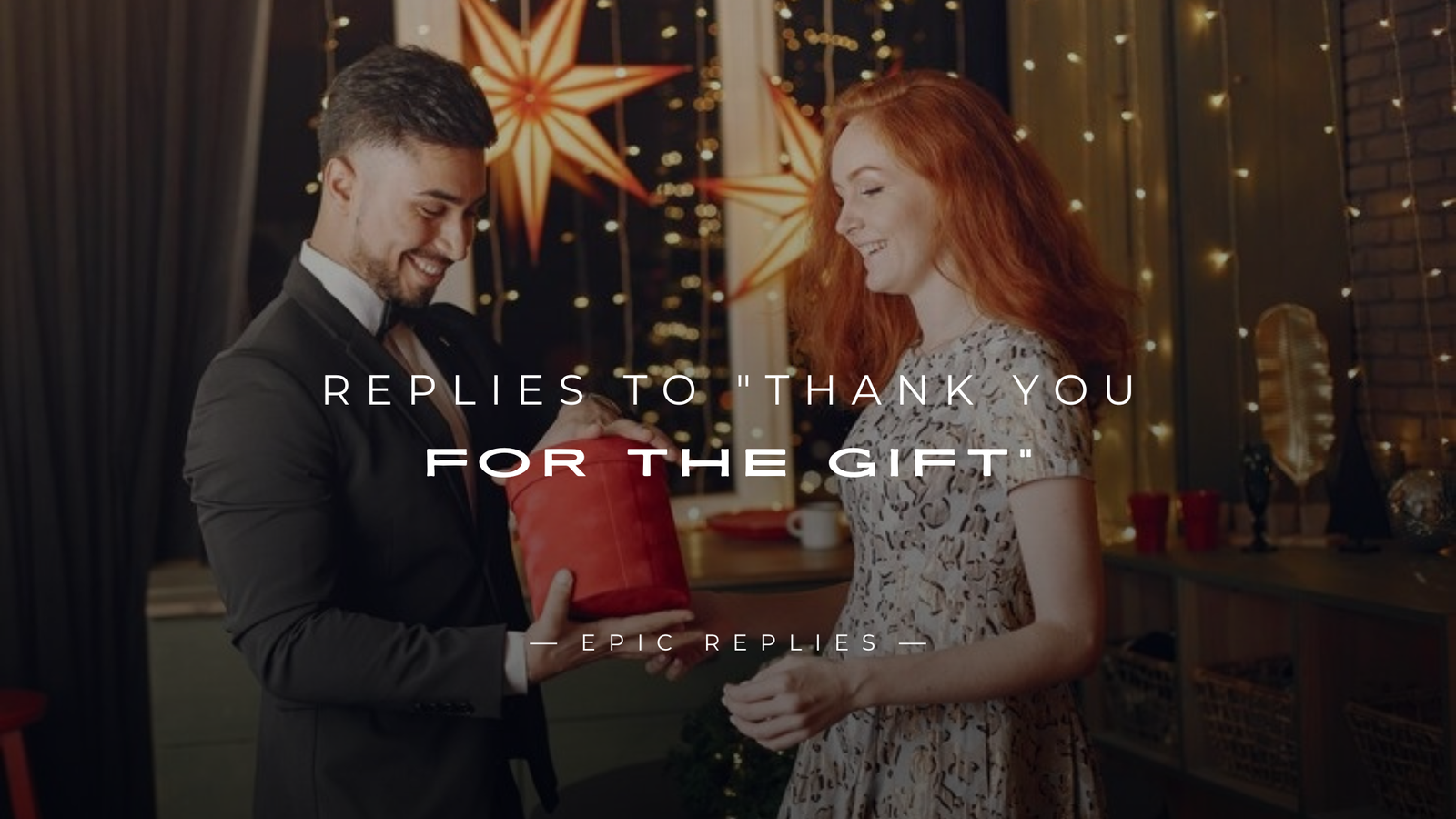 Read more about the article 250+ Cute & Polite Replies To “Thank You For The Gift”