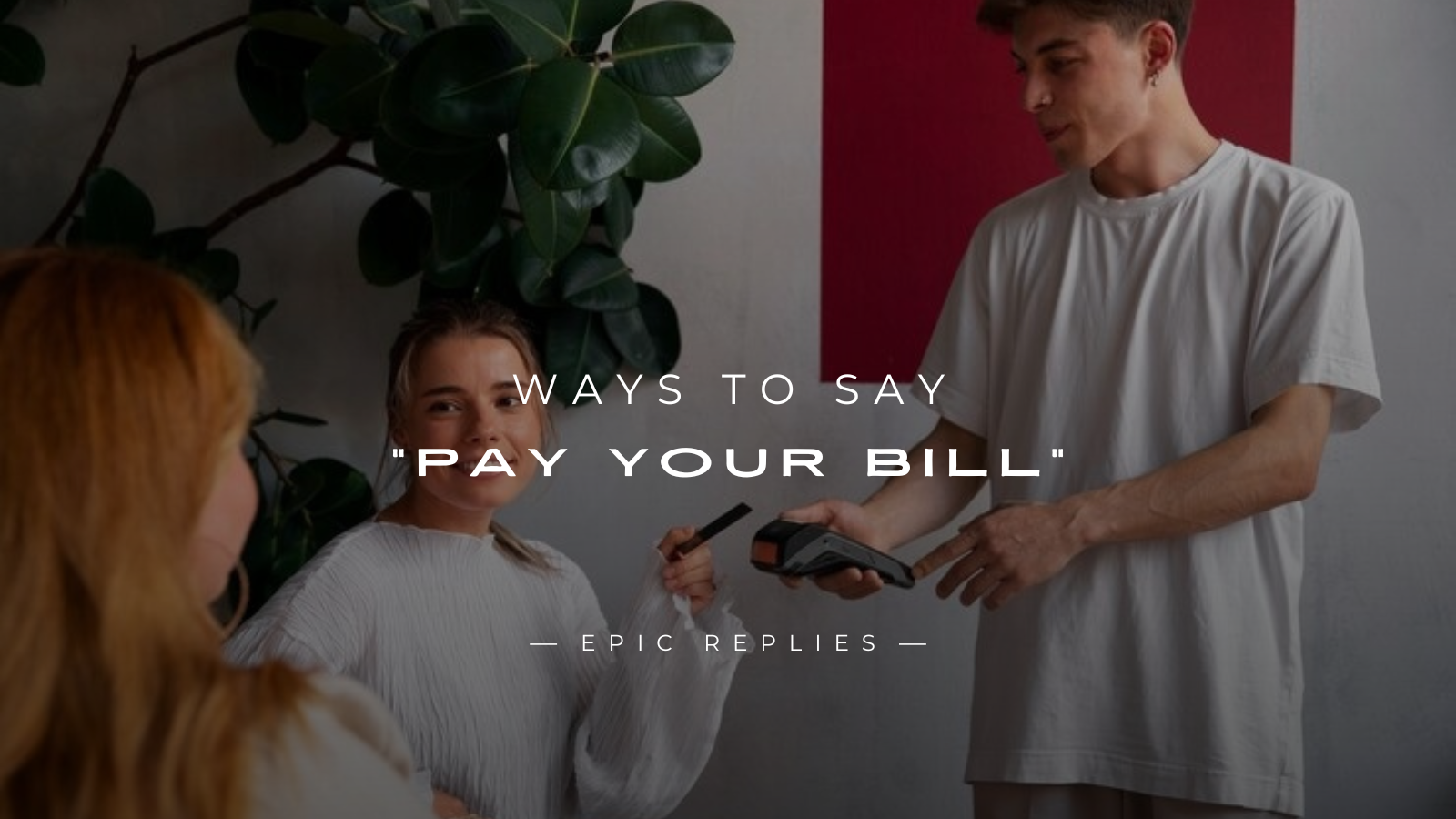 Read more about the article 250+ Funny Ways to Say “Pay Your Bill”