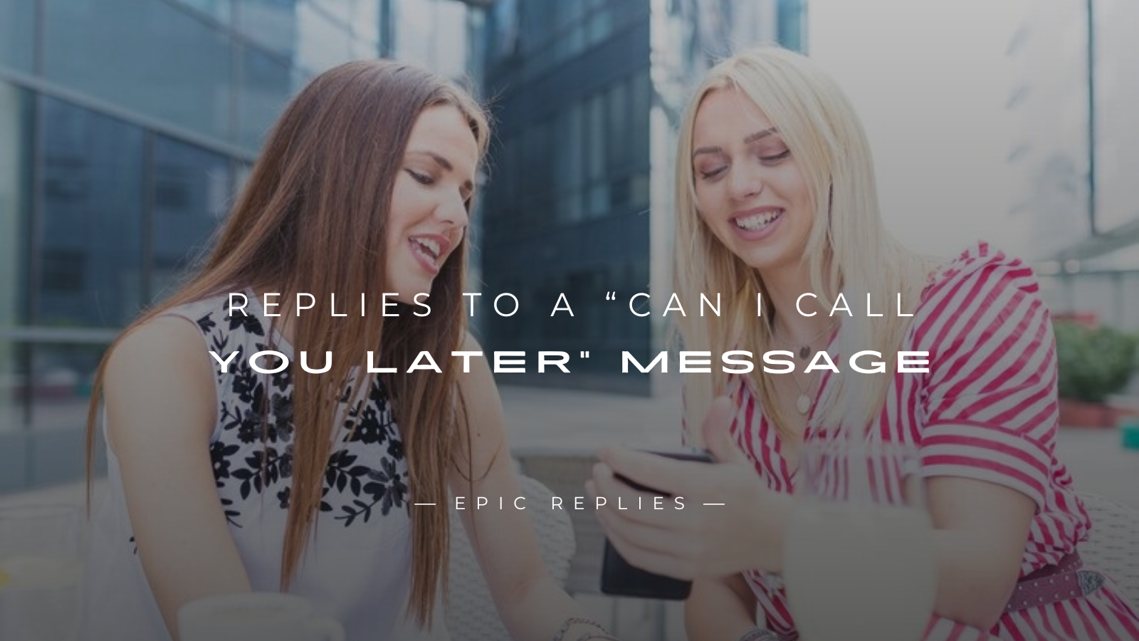 Read more about the article 250+ Instant Replies to “Can I Call You Later” Message